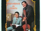 PAULINO BERNAL, RICARDO MEJIA - MISIONEROS de CRISTO LP Christian Tejano Latin