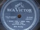 CANADA  ELVIS PRESLEY I Want You I Need You I Love RCA VICTOR 1956 20-6540 78