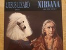 Jesus Lizard Puss / Nirvana Oh, The Guilt. 7
