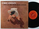 ROBERT JOHNSON King Of The Delta Blues Singers COLUMBIA LP VG+ ^