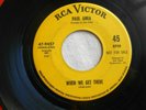 Paul Anka When We Get There Can't Get You Out of My Mind 45 rare Northern Soul
