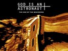 God Is an Astronaut : The End of the Beginning VINYL 12