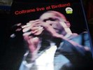 JOHN COLTRANE : LIVE AT BIRDLAND LP IMPULSE IMPL 5035 ITALY