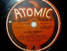SLIM GAILLARD QUARTET Atomic Cocktail/Yep-Roc-Heresay 1945 A-215  Dodo Marmarosa