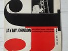 The Eminent Jay Jay Johnson Vol 1 vinyl LP. USA. Blue Note 1st press. Ear. RVG.