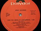 EIGHT SECONDS Kiss You (When It's Dangerous) 12