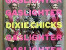 DIXIE CHICKS Gaslighter 180g LIMITED EDITION Gatefold NEW SEALED BLACK VINYL LP