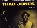 Thad Jones / The Magnificent Vol. 3 (Blue Note/ United Artists)  LP VG+