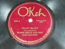 78 RPM - Mamie Smith & Her Jazz Hounds - OKEH 4169 - Crazy Blues