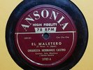 ORQUESTA HERMANOS CASTRO /EL MALETERO /  POCO PELO / 78 RPM RECORD