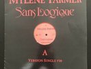 Vinyle Mylène Farmer - Sans Logique - Maxi 45 Tours Promo France