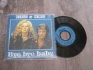 sp 45t pep 9120 promo ptte minguet  JOHNNY HALLYDAY S.VARTAN bye bye baby