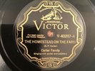 Victor 40207 - Carter Family - 78rpm Country - Homestead on the Farm   E-