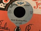 RAY AGEE Hard Working Man JEWEL 45, R&B, SOUL  ORIG RARE VINYL