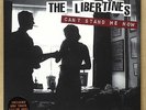 THE LIBERTINES - Can´t stand me now ***ltd 7