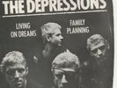 THE DEPRESSIONS living on dreams*family planning 1977 UK BARN PS 45.