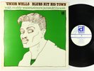 Junior Wells - Blues Hit Big Town LP - Delmark VG+