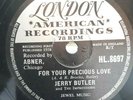 U.K. R&B DOO WOP, 78 RPM, NEAR MINT, JERRY BUTLER, FOR YOUR PRECIOUS LOVE