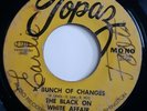 The Black On White Affair 45RPM A Bunch Of Changes Funk Topaz