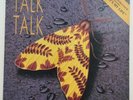 Talk Talk. Life's What You Make It / It's My Life. 12