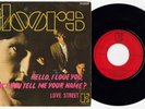 THE DOORS 'Hello, I Love You, Won't You Tell Me Your Name?' 1968 Spanish 7