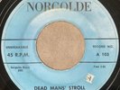 The Revels - Dead Man’s Stroll / Talking To My Heart - Norgolde 45 Doo Wop