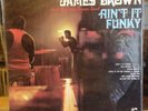 EXC LP JAMES BROWN & The BAND Ain't It Funky [1970 KING CLUB EDITION]