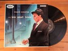 Frank Sinatra - In The Wee Small Hours LP | Original Pressing | Mint Jacket |