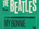 Beatles w/ Tony Sheridan My Bonnie/The Saints 45 w/ Picture Sleeve, MGM Records.
