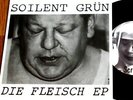 Die Ärzte / Soilent Grün - Die Fleisch Ep  Rare Punk,KBD,VKJ,Hass,Slime