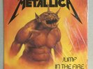 METALLICA Jump In The Fire 12