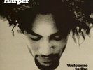 Ben Harper ?– Welcome To The Cruel World (NEW Factory Sealed Vinyl LP + 7