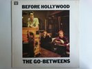 THE GO BETWEENS BEFORE HOLLYWOOD ROUGH TRADE ROUGH 54 AMANDA BROWN 80'S INDIE
