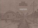 SINATRA, FRANK - WATERDOWN / LTD.LP NEW VINYL