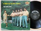 King Pins (Kelly Brothers), It Won't Be This Way Always, King 865 NM Vinyl LP
