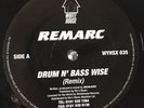 Remarc - Drum N Bass Wise / Sound Murderer Remixes - Whitehouse 1994 Jungle 12”