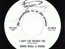 Northern Soul 45 - Connie McGill & Visions - I Can't Live Without - Sugar - VG++