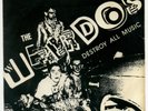 THE WEIRDOS - 1977 FIRST PRESSING - DESTROY ALL MUSIC- FIRST 7