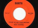 Funk/Deep Soul 45 - Delia Gartrell - Stand Up For Your Brother - Bahith - mp3