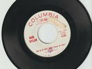 BOB DYLAN: RARE WHITE PROMO - ONE OF US MUST KNOW (SOONER OR LATER) 45 RPM