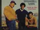 SUGARHILL GANG: Livin' In The Fast Lane LP (close to M-) Rap/Hip-Hop