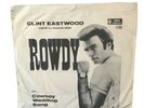 CLINT EASTWOOD Rowdy ORIGINAL 1962 UK Cameo Parkway Pic Sleeve 45 Rawhide