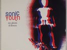 SONIC YOUTH: My Ghosts & Flowers 2000 US Geffen Vinyl LP