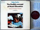 The Kodaly Concept of Music Education Helga Szabo Boosey & Hawkes SBHED 0001-03