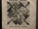 Erwin-Jerry Some Wrote Things Vinyl LP Windmill Recs Private 70's Folk/Soft Rock