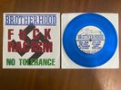 Brotherhood No Tolerance F**k Racism Cover 7” Blue Youth Of Today Judge Chain Of
