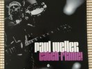 PAUL WELLER - CATCH FLAME (LIVE at the ALEXANDRA PALACE) 2LP ORIGINAL PRESS
