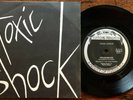 Toxic Shock - Intoxicated 7