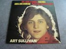 VINYLE 33 tours - ART SULLIVAN  - ENSEMBLE - PETITE FILLE AUX YEUX BLEUS(rare)