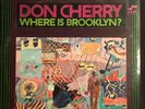 DON CHERRY Where Is Brooklyn? LP BLUE NOTE 84311 Ornette Coleman Pharoah Sanders